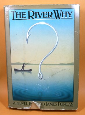 The River Why (My 1983 Copy)
